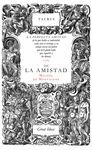 DE LA AMISTAD (GREAT IDEAS 31)
