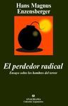 PERDEDOR RADICAL,EL. ENSAYO SOBRE LOS HOMBRES DEL TERROR