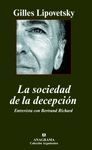 SOCIEDAD DE LA DECEPCION,LA