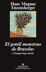 GENTIL MONSTRUO DE BRUSELAS,EL