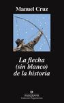 LA FLECHA (SIN BLANCO) DE LA HISTORIA