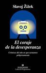 EL CORAJE DE LA DESESPERANZA