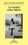 VERDAD SOBRE MARIE,LA