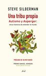 UNA TRIBU PROPIA. AUTISMO Y ASPERGER: OTRAS MANERAS DE ENTENDER EL MUNDO