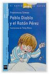 PABLO DIABLO Y EL RATON PEREZ 2ºED PD