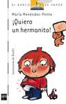 QUIERO UN HERMANITO BVB 101