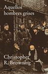 AQUELLOS HOMBRES GRISESD POCKET