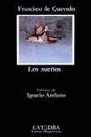 LOS SUEÑOS. QUEVEDO, FRANCISCO DE. Libro en papel. 9788437610078 Cervantes y Compañía Libros