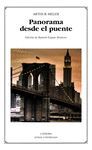 PANORAMA DESDE EL PUENTE