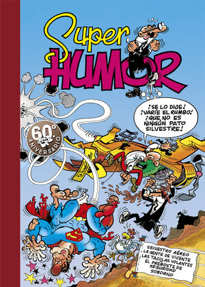 SUPER HUMOR 11 MORTADELO SECUESTRO AEREO