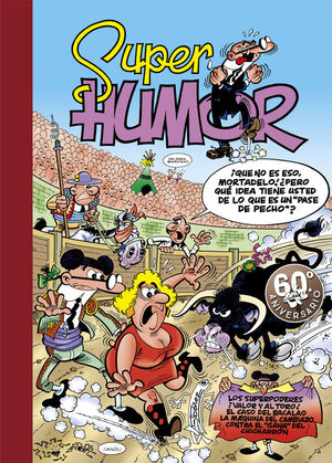 SUPER HUMOR 20 MORTADELO SUPERPODERES