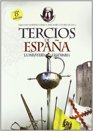 LOS TERCIOS DE ESPAÑA