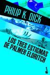 LOS TRES ESTIGMAS DE PALMER ELDRITCH