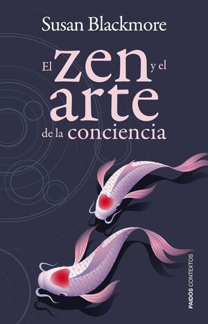 EL ZEN Y EL ARTE DE LA CONCIENCIA