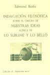 INDAGACIÓN FILOSÓFICA SOBRE EL ORIGEN DE NUESTRAS IDEAS ACERCA DE LO SUBLIME Y L