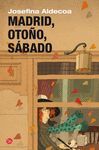 MADRID, OTOÑO, SÁBADO (BLOSILLO)