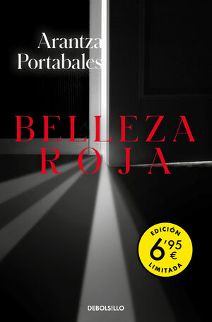 BELLEZA ROJA (EDICIÓN LIMITADA A UN PRECIO ESPECIAL). PORTABALES, ARANTZA.  Libro en papel. 9788466360067 Cervantes y Compañía Libros