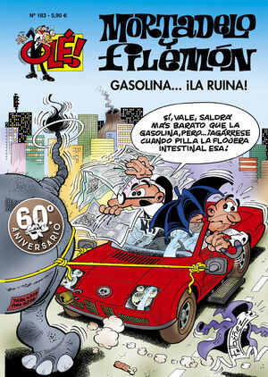 OLE MORTADELO 183 GASOLINA LA RUINA