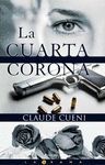 CUARTA CORONA,LA