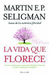 VIDA QUE FLORECE,LA