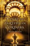 FINAL DE PARTIDA EN CORDOBA