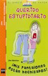 MIS PANTALONES ESTAN HECHIZADOS BV