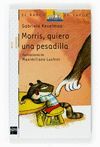 MORRIS QUIERO UNA PESADILLA BVB