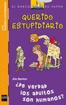 QUERIDO ESTUPIDIARIO DE VERDAD LOS ADULTOS SON HUMANOS