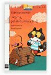 MORRIS ES MIO MIO Y MIO