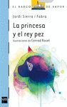 PRINCESA Y EL REY PEZ,LA BV