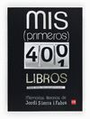 MIS PRIMEROS 400 LIBROS.MEMORIAS DE JORD