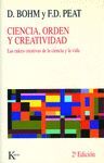 CIENCIA ORDEN CREATIVIDAD 3ªED. LAS RAÍCES CREATIVAS DE LA CIENCIA Y LA VIDA