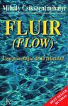 FLUIR. UNA PSICOLOGÍA DE LA FELICIDAD