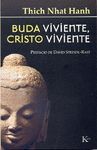 BUDA VIVIENTE CRISTO VIVIENTE