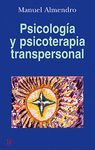 SICOLOGIA Y SICOTERAPIA TRANSPERSONAL 4ªED