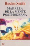 MAS ALLA DE LA MENTE POSTMODERNA