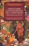 VERSOS SOBRE FUNDAMENTOS DEL CAMINO MEDIO