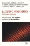 NUEVO HUMANISMO,EL. Y LAS FRONTERAS DE LA CIENCIA
