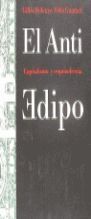 EL ANTI EDIPO. CAPITALISMO Y ESQUIZOFRENIA