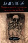 MEMORIAS PRIVADAS CONFESIONES PECADOR JUSTIFICADO