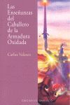 LAS ENSEÑANZAS DEL CABALLERO DE LA ARMADURA OXIDADA