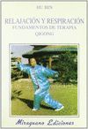 RELAJACION Y RESPIRACION