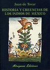 HA.CREENCIAS DE LOS INDIOS DE MEXICO MIRAGUANO
