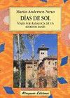 DIAS DE SOL VIAJES POR ANDALUCIA DE UN ESCRITOR DANES