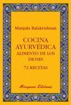 COCINA AYURVEDICA ALIMENTO DE LOS DIOSES 72 RECETAS