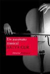UN ASESINATO MUSICAL NT. UN CASO BARROCO