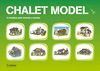 CHALET MODEL