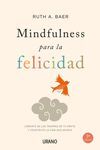 MINDFULNESS PARA LA FELICIDAD