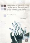 BASES ELEMENTALES TECNICAS TERAPIA MANUAL Y OSTEOPATIA 3ª ED