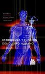ESTRUCTURA Y FUNCION DEL CUERPO HUMANO